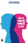 Eu e você, você e eu (eBook, ePUB)