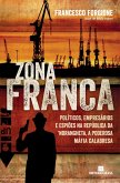 Zona franca (eBook, ePUB)