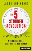 Die 5-Stunden-Revolution (eBook, PDF)