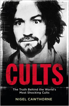 Cults (eBook, ePUB) - Cawthorne, Nigel