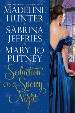 Seduction on a Snowy Night (eBook, ePUB) - Putney, Mary Jo; Hunter, Madeline; Jeffries, Sabrina