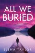 All We Buried (eBook, ePUB) - Bild 1