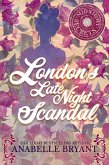 London's Late Night Scandal (eBook, ePUB)