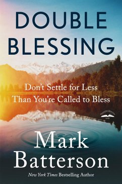 Double Blessing (eBook, ePUB) - Batterson, Mark