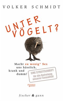 Untervögelt? (eBook, ePUB) - Schmidt, Volker