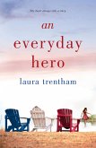 An Everyday Hero (eBook, ePUB) An Everyday Hero (eBook, ePUB)