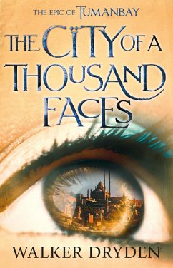 The City of a Thousand Faces (eBook, ePUB) - Dryden, Walker