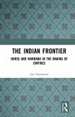 The Indian Frontier (eBook, ePUB)