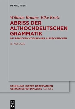 Abriss der althochdeutschen Grammatik (eBook, ePUB) - Braune, Wilhelm