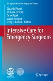 Intensive Care for Emergency Surgeons (eBook, PDF)