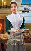 An Amish Cookie Club Christmas (eBook, ePUB)