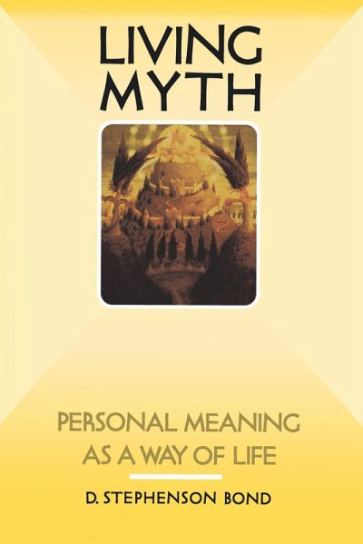 Living Myth (eBook, ePUB) Living Myth (eBook, ePUB)