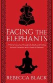 Facing the Elephants (eBook, ePUB)