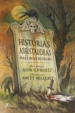 Histórias assustadoras para contar no escuro (eBook, ePUB)