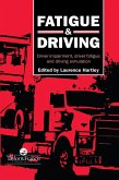 Fatigue and Driving (eBook, ePUB)