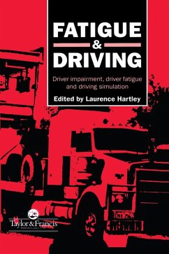 Fatigue and Driving (eBook, ePUB)