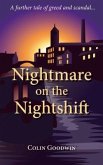 Nightmare on the Nightshift (eBook, ePUB) Nightmare on the Nightshift (eBook, ePUB)
