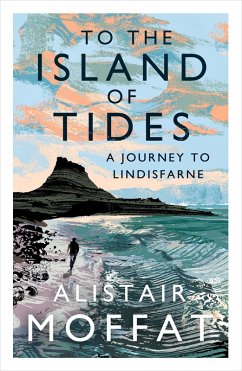 To the Island of Tides (eBook, ePUB) - Moffat, Alistair