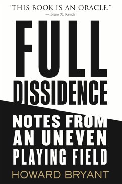 Full Dissidence (eBook, ePUB) - Bryant, Howard