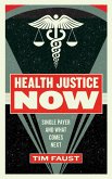 Health Justice Now (eBook, ePUB)