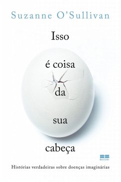 Isso é coisa da sua cabeça (eBook, ePUB) - O'Sullivan, Suzanne