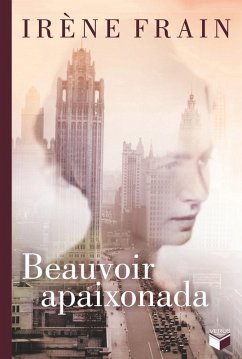 Beauvoir apaixonada (eBook, ePUB) - Frain, Irene