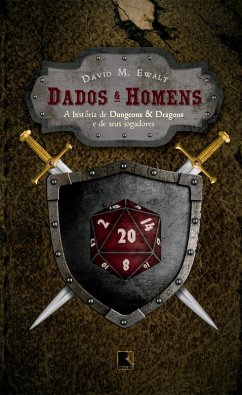 Dados e homens (eBook, ePUB) - Ewalt, David M.