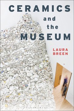 Cover Ceramics and the Museum (eBook, ePUB)