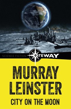 City on the Moon (eBook, ePUB) - Leinster, Murray
