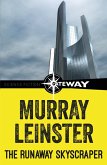 The Runaway Skyscraper (eBook, ePUB)