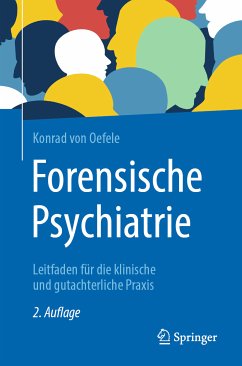 Forensische Psychiatrie (eBook, PDF) - Oefele, Konrad von