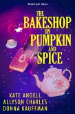The Bakeshop at Pumpkin and Spice (eBook, ePUB)