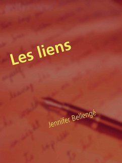 Les liens (eBook, ePUB) - Bellengé, Jennifer