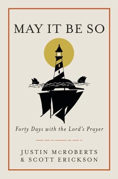 May It Be So (eBook, ePUB) - Mcroberts, Justin; Erickson, Scott