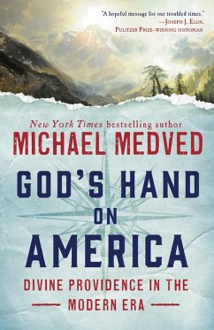 God's Hand on America (eBook, ePUB) - Medved, Michael