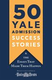 50 Yale Admission Success Stories (eBook, ePUB)