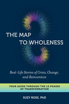The Map to Wholeness (eBook, ePUB) - Ross, Suzy