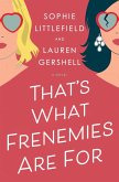 That's What Frenemies Are For (eBook, ePUB)