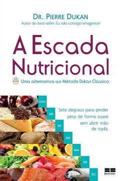 A escada nutricional (eBook, ePUB) - Dukan, Pierre