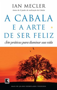 A Cabala e a arte de ser feliz (eBook, ePUB) - Mecler, Ian