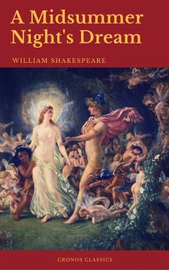 A Midsummer Night's Dream (eBook, ePUB) - Shakespeare, William; Classics, Cronos