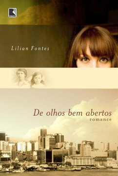 De olhos bem abertos (eBook, ePUB) - Fontes, Lilian