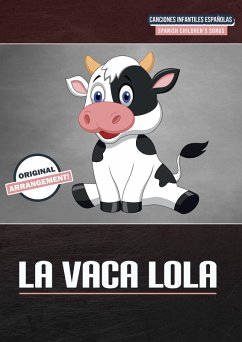 La Vaca Lola (eBook, ePUB) - Tunes, Bambina