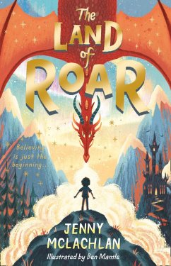 The Land of Roar (eBook, ePUB) - McLachlan, Jenny