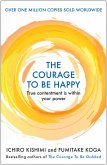 The Courage to be Happy (eBook, ePUB)