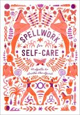 Spellwork for Self-Care (eBook, ePUB)