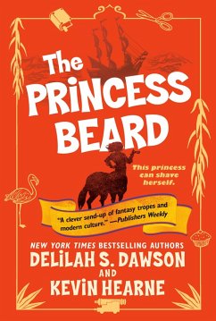 The Princess Beard (eBook, ePUB) - Hearne, Kevin; Dawson, Delilah S.