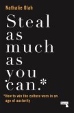 Steal As Much As You Can (eBook, ePUB)
