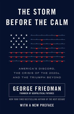 The Storm Before the Calm (eBook, ePUB) - Friedman, George
