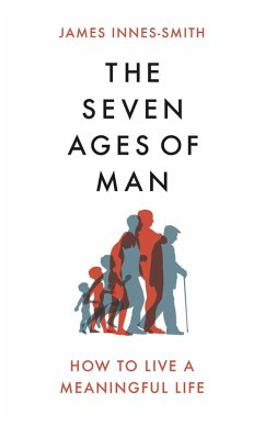 Cover The Seven Ages of Man (eBook, ePUB)